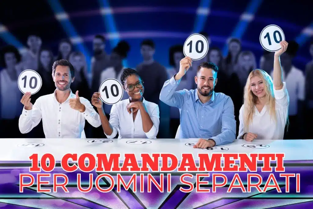 10 comandamenti per uomini separati